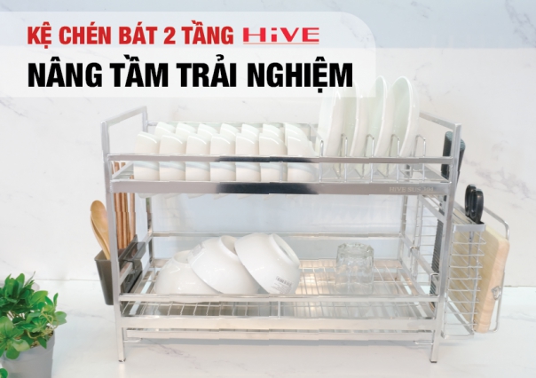 Kệ Chén Bát 2 Tầng HiVE - Nâng Tầm Trải Nghiệm Bếp