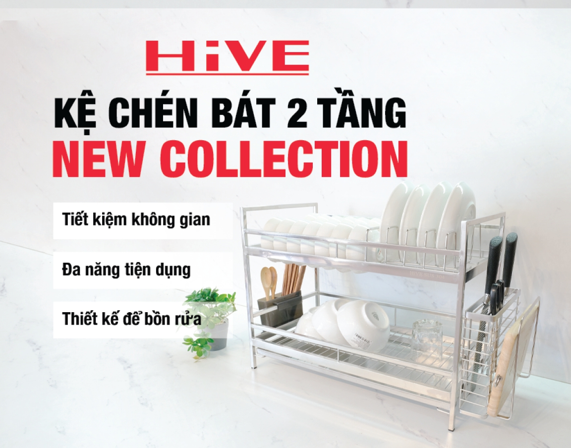 Kệ Chén Bát 2 tầng HiVE new Inox nguyên khối 304